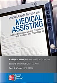 Pocket Guide for Use with Medical Assisting: Administrative and Clinical Procedures with Anatomy and Physiology (Spiral, 4)