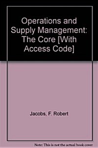 Operations and Supply Management: The Core [With Access Code] (Loose Leaf)