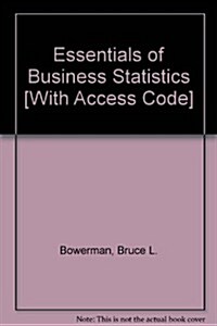 Essentials of Business Statistics [With Access Code] (3rd, Hardcover)