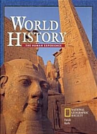 World History: The Human Experience (Hardcover)