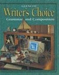 Writers Choice: Grammar and Composition, Grade 9, Student Edition (Hardcover, Student)