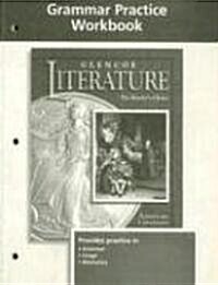 Glencoe Literature American Literature Grammar Practice Workbook: The Readers Choice (Paperback)