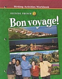 Bon Voyage! Level 2, Writing Activities Workbook (Paperback, 3)