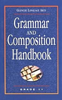 Grammar and Composition Handbook Grade 11 (Hardcover)
