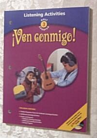 Iven Conmigo! Level 3 Grade 10 Listening Activity (Paperback, Workbook)
