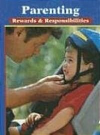 Parenting: Rewards & Responsibilities, Student Edition (Hardcover, 7)