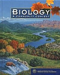 Biology: A Community Context (Hardcover)