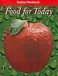 Food for Today Student Workbook (Paperback, 8)