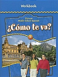 풻?o Te Va? Level B Nivel Azul, Workbook (Paperback)