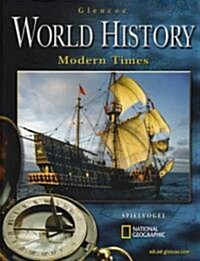 Glencoe World History: Modern Times, Student Edition (Hardcover)