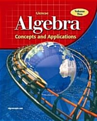 Algebra, Volume 2: Concepts and Applications (Hardcover)