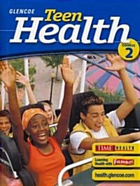 Glencoe Teen Health Course 2 (Hardcover)