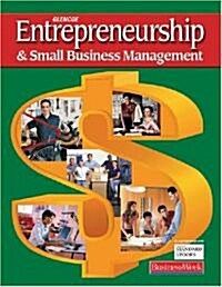 Entrepreneurship and Small Business Management, Student Edition (Hardcover, Student)