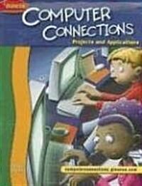 Glencoe Computer Connections (Hardcover, 2nd, Student)