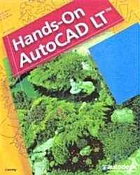 Hands-On AutoCAD Lt, Student Edition (Paperback)