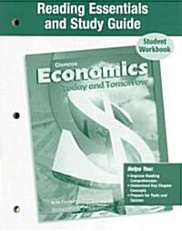 Economics Today and Tomorrow, Reading Essentials and Study Guide, Workbook (Paperback, Student)
