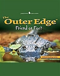The Outer Edge: Friend or Foe (Paperback)