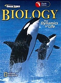 Biology Florida Edition: The Dynamics of Life (Hardcover)