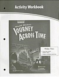 World History: Journey Across Time Activity Workbook (Paperback, Workbook)