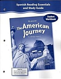 The American Journey to World War 1, Spanish Reading Essentials and Study Guide, Workbook (Paperback)
