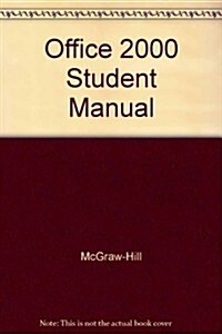 Microsoft Office 2000 Professional Student Manual (Spiral)