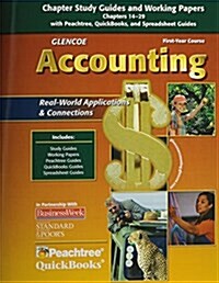 Glencoe Accounting: First Year Course, Chapters 14-29, Working Papers (Paperback)