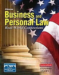 Business and Personal Law: Real-World Connections (Hardcover)