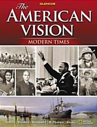 The American Vision: Modern Times, Student Edition (Hardcover)