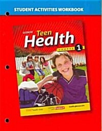 Teen Health, Course 1-Workbook (Paperback)
