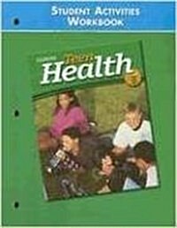 Teen Health, Course 3, Student Activities Workbook (Paperback)