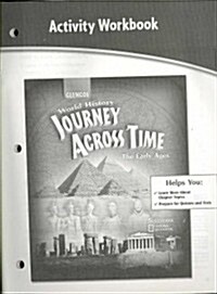Journey Across Time, Early Ages, Activity Workbook, Student Edition (Spiral, 2)