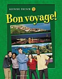 Glencoe French 2: Bon Voyage! (Hardcover)