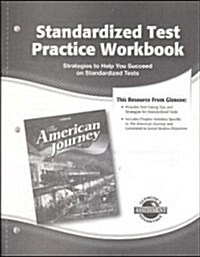 The American Journey Standardized Test Practice Workbook (Paperback, Workbook)
