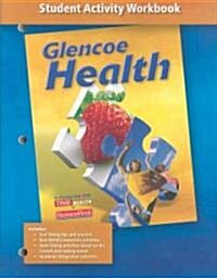 [중고] Glencoe Health: Student Activity Workbook (Paperback)