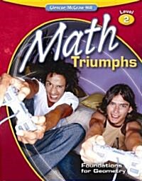Math Triumphs--Foundations for Geometry (Paperback)