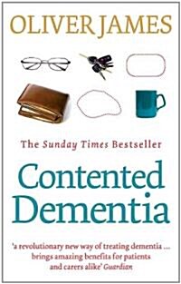 Contented Dementia : 24-hour Wraparound Care for Lifelong Well-being (Paperback)