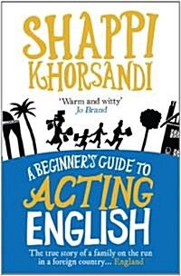 A Beginners Guide to Acting English (Paperback)
