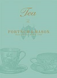 Tea at Fortnum & Mason (Hardcover)