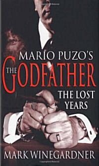 The Godfather: The Lost Years (Paperback)