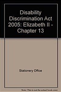 Disability Discrimination Act 2005 (Paperback)