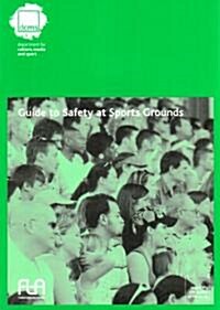 Guide to safety in sports grounds (Paperback, 5th ed., 2008)