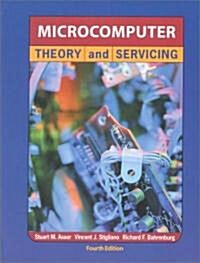 Microcomputer Theory and Servicing (Paperback, 4, Revised)