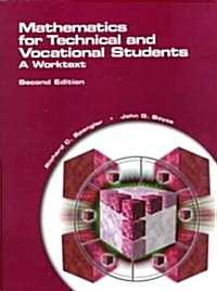 Mathematics for Technical and Vocational Students: A Worktext (Paperback, 2, Revised)