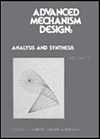 Advanced Mechanism Design: Analysis and Synthesis Vol. II (Paperback)