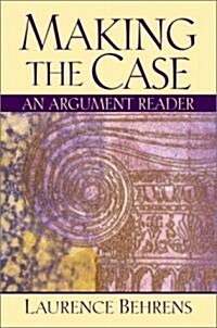 [중고] Making the Case: An Argument Reader (Paperback)