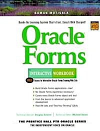 Oracle Forms Interactive Workbook (Paperback)
