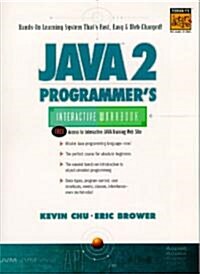 Java 2 Programmers Interactive Workbook (Paperback)