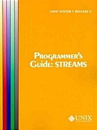 Unix System V Release 4 Programmers Guide Streams (Uniprocessor Version) (Paperback)