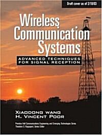 Wireless Communication Systems: Advanced Techniques for Signal Reception (Hardcover)