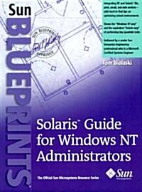 Solaris Guide for Windows NT Administrators (Paperback)